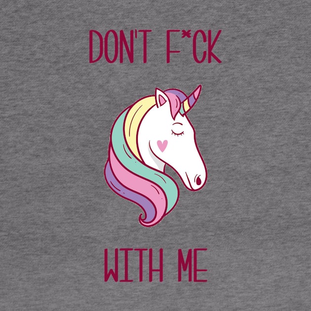 Don't eff with Unicorns by IEatFanBoys